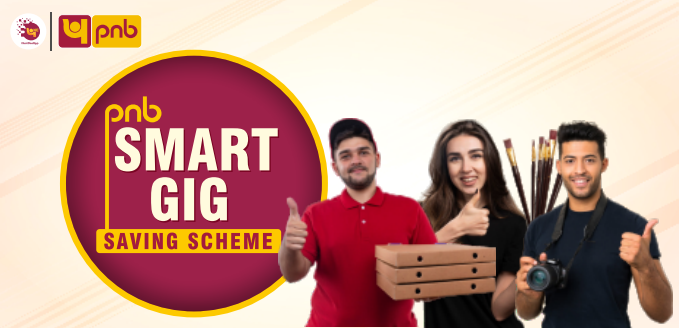 PNB Smart Gig Saving Account Scheme  